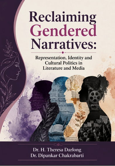 Reclaiming Gendered Narratives: Representation, Identity and Cultural Politics
